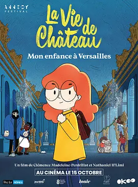 我住在凡尔赛的日子 La vie de ch&acirc;teau - Mon enfance &agrave; Versailles
